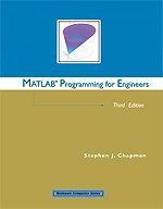 Matlab Programming For Engineers 3rd Edition Stephen J Chapman