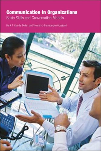 Communication In Organizations Basic Skills And Conversation Models 1st Edition Henk T Van Der Molen