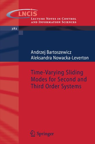Timevarying Sliding Modes For Second And Third Order Systems 1st Edition Andrzej Bartoszewicz