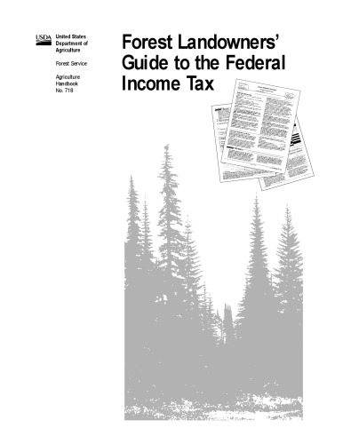 Forest Landowners Guide To The Federal Income Tax Agriculture Handbook Us Department Of Agriculture