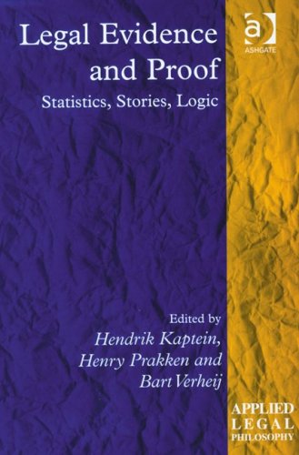 Legal Evidence And Proof Applied Legal Philosophy Hendrik Kaptein