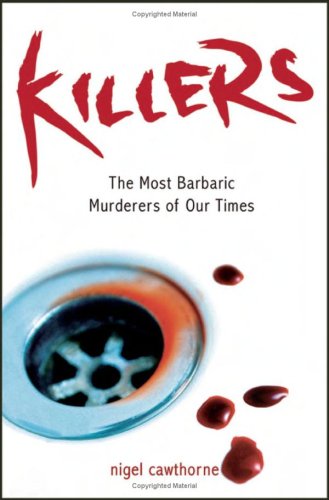 Killers Nigel Cawthorne