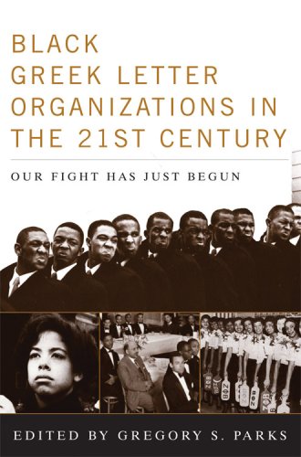 Black Greekletter Organizations In The Twentyfirst Century Our Fight Has Just Begun 1st Edition Julianne Malveaux