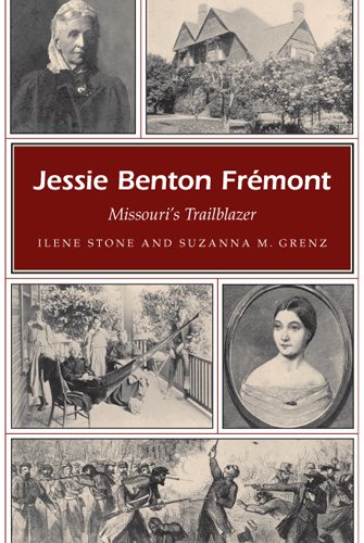 Jessie Benton Fremont Missouris Trailblazer Missouri Heritage Readers 1st Edition Ilene Stone