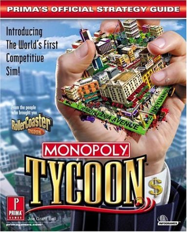 Monopoly Tycoon Primas Official Strategy Guide Illustrated Edition Joe Grant Bell