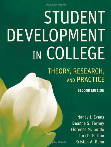 Student Development In College Theory Research And Practice 2nd Edition Nancy J Evans
