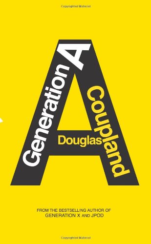 Generation A Douglas Coupland