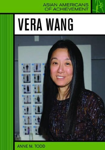 Vera Wang Asian Americans Of Achievement Anne M Todd