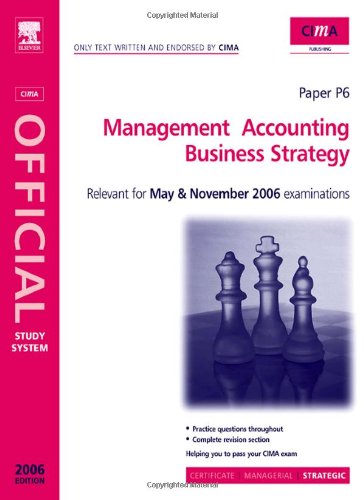 Cima Study Systems 2006 Management Accounting Business Strategy Cima Study Systems Strategic Level 2006 Lslf Neil Botten
