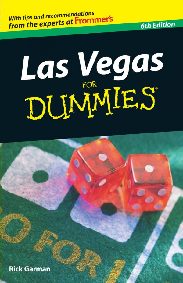 Las Vegas For Dummies Dummies Travel 6th Edition Rick Garman