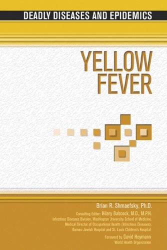 Yellow Fever Brian Shmaefsky