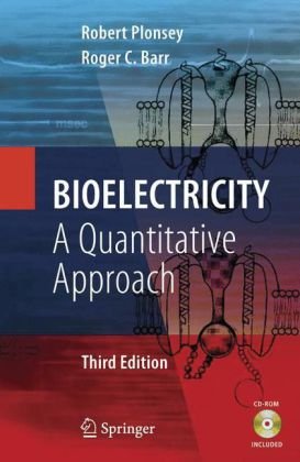 Bioelectricity A Quantitative Approach 3rd Robert Plonsey Roger C Barr