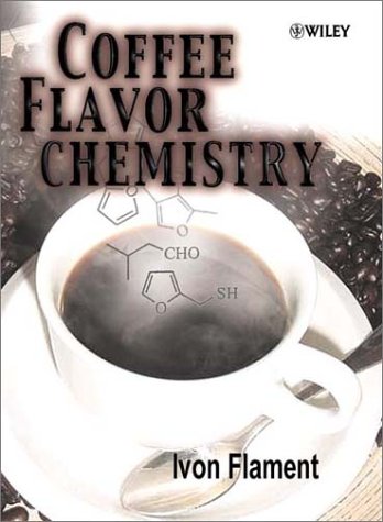 Coffee Flavor Chemistry 1st Edition Ivon Flament