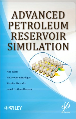 Advanced Petroleum Reservoir Simulation Wileyscrivener Rafiq Islam
