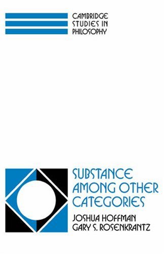 Substance Among Other Categories 1st Edition Joshua Hoffman Gary S Rosenkrantz