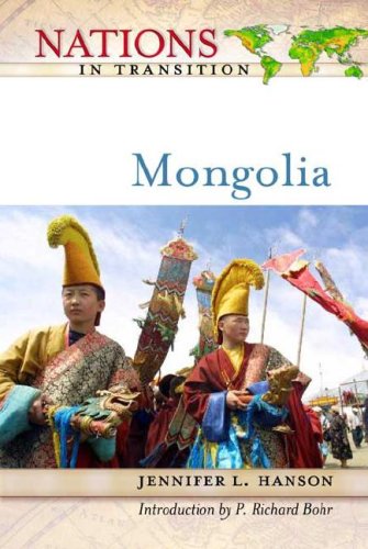 Mongolia Nations In Transition Jennifer L Hanson