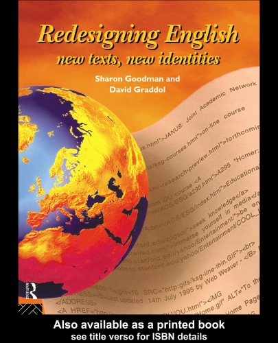 Redesigning English New Texts New Identities 1st Edition Sharon Goodman David Graddol