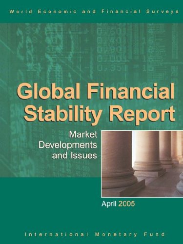 Global Financial Stability Report Market Developments And Issues April 2005 International Monetary Fund Imf