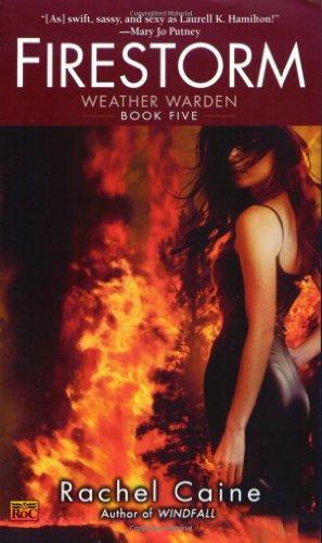 Firestorm Rachel Caine