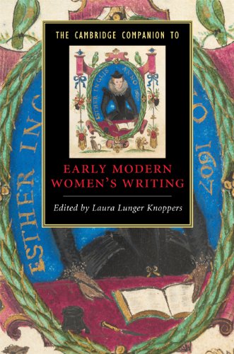 The Cambridge Companion To Early Modern Womens Writing Cambridge Companions To Literature 1st Edition Laura Lunger Knoppers