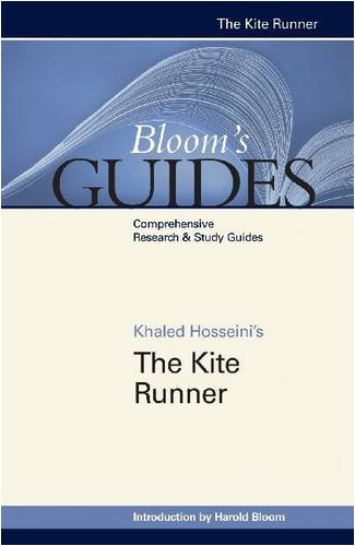 Khaled Hosseinis The Kite Runner Blooms Guides 1st Edition Harold Bloom
