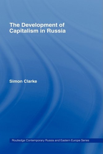 The Development Of Capitalism In Russia Ebook Simon Clarke
