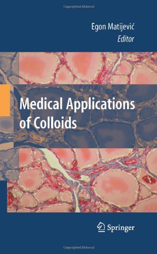 Medical Applications Of Colloids 1st Edition Olavi Siiman Auth