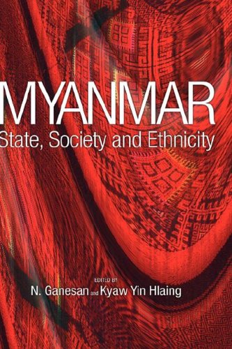 Myanmar State Society And Ethnicity N Ganesan Kyaw Yin Hlaing
