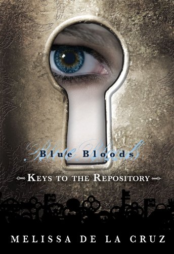 Keys To The Repository 1st Edition Melissa De La Cruz