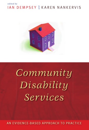 Community Disability Services An Evidencebased Approach To Practice Ian Dempsey