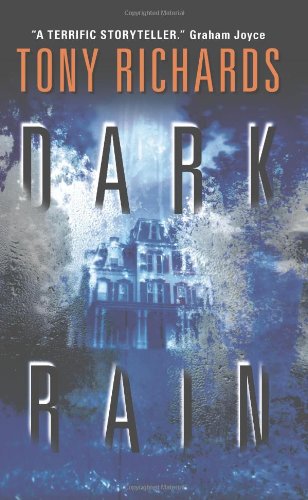 Dark Rain Tony Richards