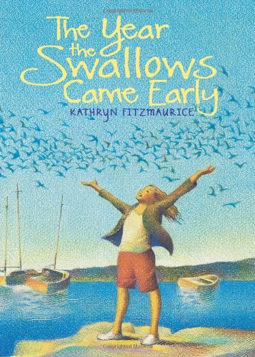 The Year The Swallows Came Early Kathryn Fitzmaurice