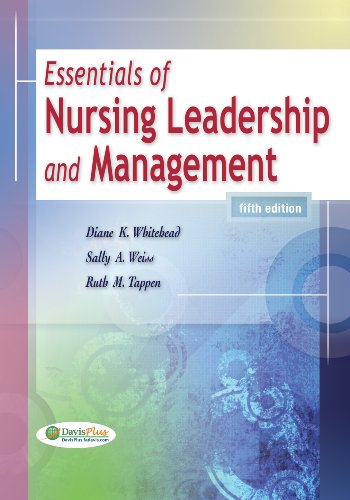 Essentials Of Nursing Leadership And Management 5th Edition 5th Edition Diane K