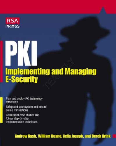 Pki Implementing And Managing Esecurity Andrew Nash Derek Brink