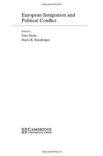 European Integration And Political Conflict Themes In European Governance Gary Marks