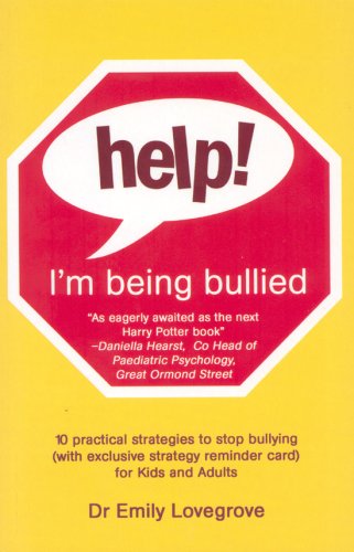 Help Im Being Bullied Lovegrove