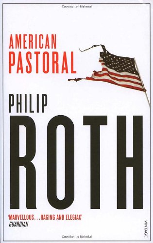 American Pastoral Philip Roth