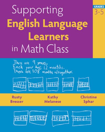 Supporting English Language Learners In Math Class Grades 35 Rusty Bresser