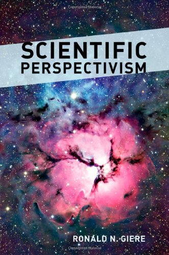 Scientific Perspectivism Ronald N Giere