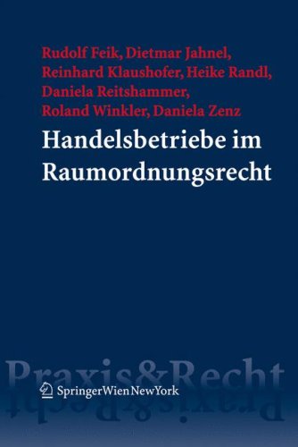 Handelsbetriebe Im Raumordnungsrecht Springer Praxis Recht 1st Edition Rudolf Feik