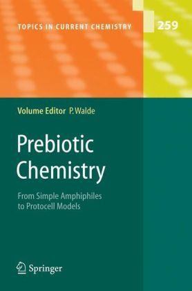 Prebiotic Chemistry 1st Edition David W Deamer Jason P Dworkin Auth