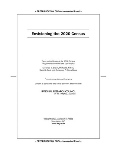Envisioning The 2020 Census Panel On The Design Of The 2010 Census Program Of Evaluations