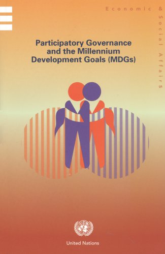Participatory Governance And The Millennium Development Goals Mdgs St Esa Pad Sere Bernan