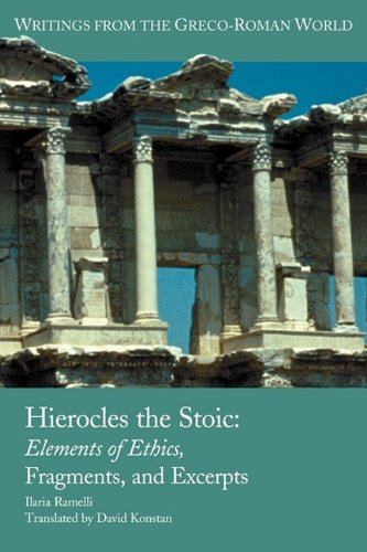 Hierocles The Stoic Elements Of Ethics Fragments And Excerpts Ilaria Ramelli
