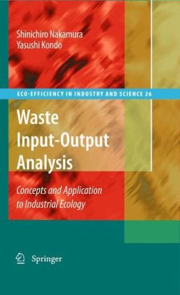 Waste Inputoutput Analysis Concepts And Application To Industrial Ecology 1st Edition Shinichiro Nakamura