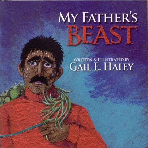 My Fathers Beast Gail E Haley