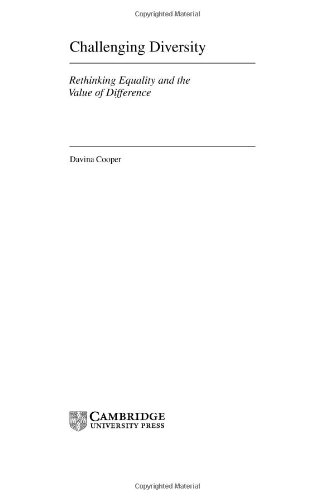 Challenging Diversity Rethinking Equality And The Value Of Difference 1st Edition Davina Cooper
