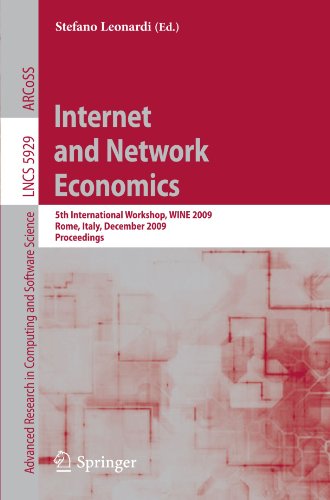 Internet And Network Economics 5th International Workshop Wine 2009 Rome Italy December 1418 2009 Proceedings 1st Edition S Muthukrishnan Auth