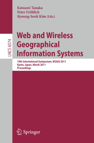 Web And Wireless Geographical Information Systems 10th International Symposium W2gis 2011 Kyoto Japan March 34 2011 Proceedings 1st Edition Xing Xie Auth