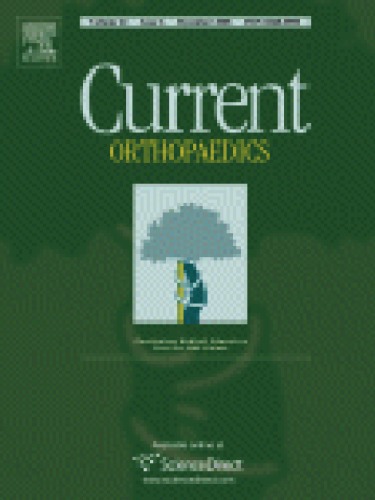 Current Orthopaedics Volume 21 2007 Continued 2009 As Orthopaedics And Trauma Professor R A Dickson Ma